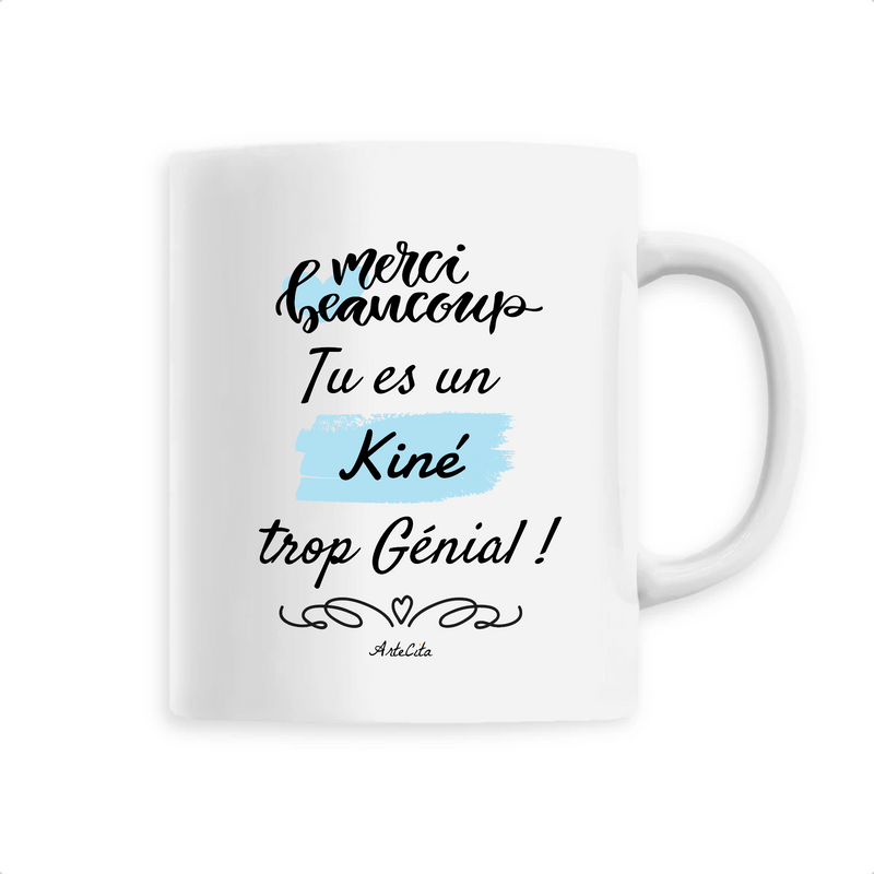 Cadeau anniversaire : Mug - Merci tu es un Kiné trop Génial - 6 Coloris - Cadeau Original - Cadeau Personnalisable - Cadeaux-Positifs.com -Unique-Blanc-