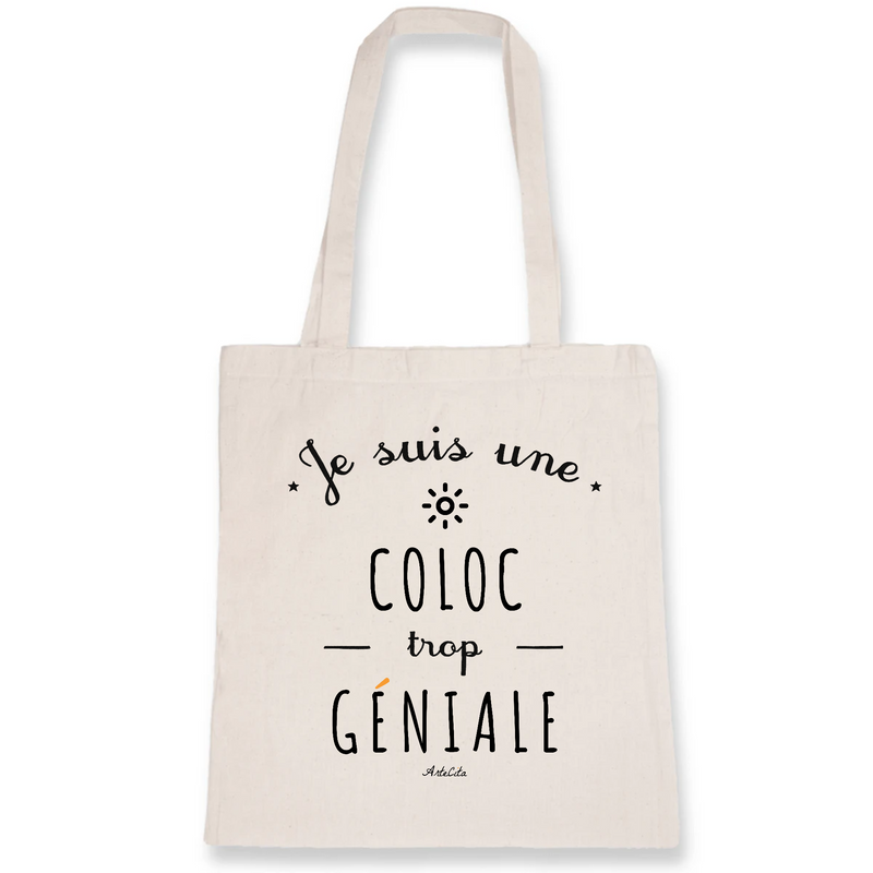 Cadeau anniversaire : Tote Bag - Une Coloc trop Géniale - Coton Bio - Cadeau Original - Cadeau Personnalisable - Cadeaux-Positifs.com -Unique-Blanc-