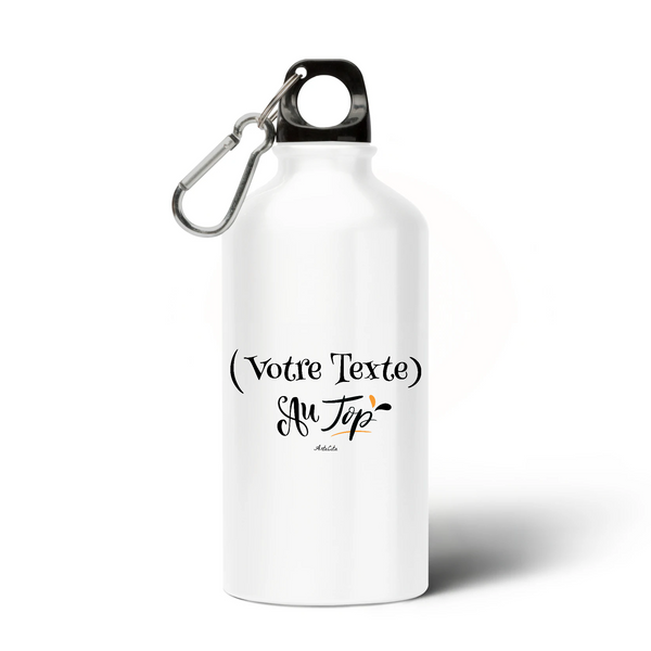 Gourde à Personnaliser - XXX au Top - Sans BPA - Cadeau Personnalisable - Cadeau Personnalisable - Cadeaux-Positifs.com -Blanc-