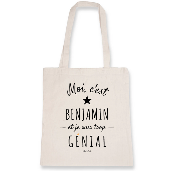 Tote Bag - Benjamin est trop Génial - Coton Bio - Cadeau Original - Cadeau Personnalisable - Cadeaux-Positifs.com -Unique-Blanc-