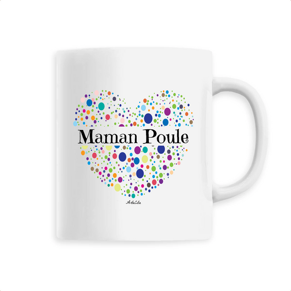 Mug - Maman Poule (Coeur) - 6 Coloris - Cadeau Unique & Tendre - Cadeau Personnalisable - Cadeaux-Positifs.com -Unique-Blanc-