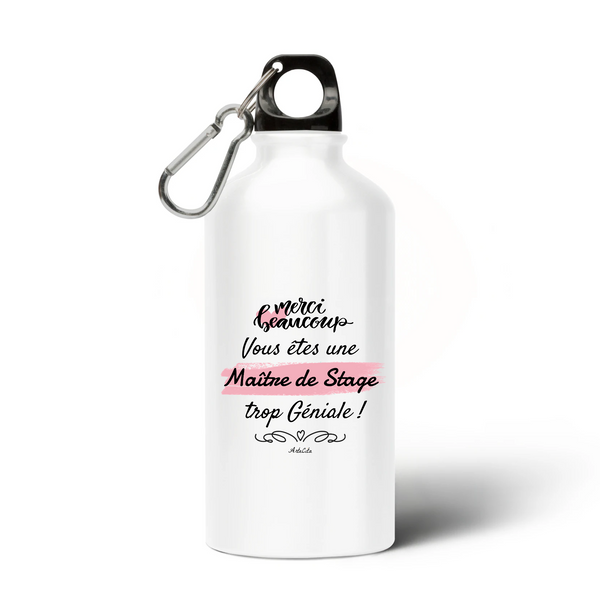 Gourde - Merci, vous êtes une Maître de Stage trop Géniale - Cadeau Durable - Cadeau Personnalisable - Cadeaux-Positifs.com -Unique-Blanc-