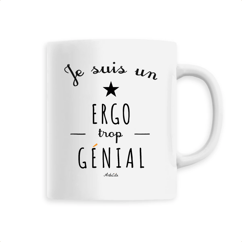 Cadeau anniversaire : Mug - Un Ergo trop Génial - 6 Coloris - Cadeau Original - Cadeau Personnalisable - Cadeaux-Positifs.com -Unique-Blanc-
