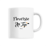 Mug - Fleuriste au Top - 6 Coloris - Cadeau Original - Cadeau Personnalisable - Cadeaux-Positifs.com -Unique-Blanc-