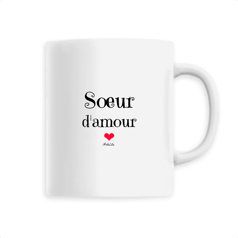 Cadeau anniversaire : Mug - Soeur d'amour - 6 Coloris - Cadeau Original - Cadeau Personnalisable - Cadeaux-Positifs.com -Unique-Blanc-