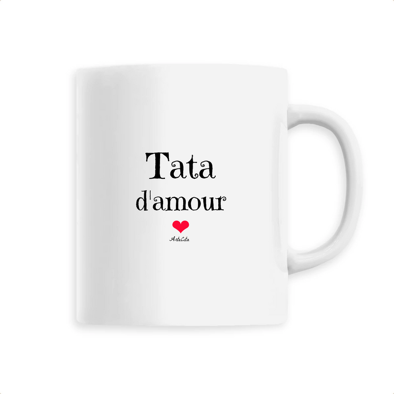 Cadeau anniversaire : Mug - Tata d'amour - 6 Coloris - Cadeau Original & Tendre - Cadeau Personnalisable - Cadeaux-Positifs.com -Unique-Blanc-