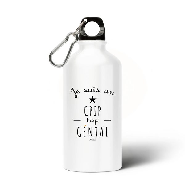 Gourde - Un CPIP trop Génial - Sans BPA - Cadeau Original - Cadeau Personnalisable - Cadeaux-Positifs.com -Unique-Blanc-