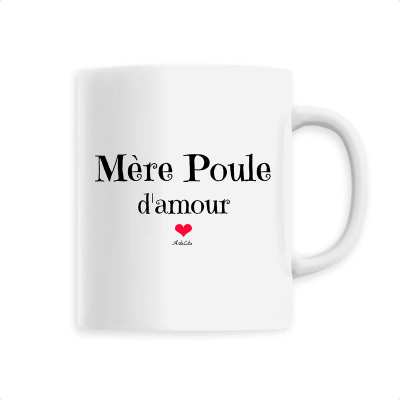 Cadeau anniversaire : Mug - Mère Poule d'amour - 6 Coloris - Cadeau Original - Cadeau Personnalisable - Cadeaux-Positifs.com -Unique-Blanc-