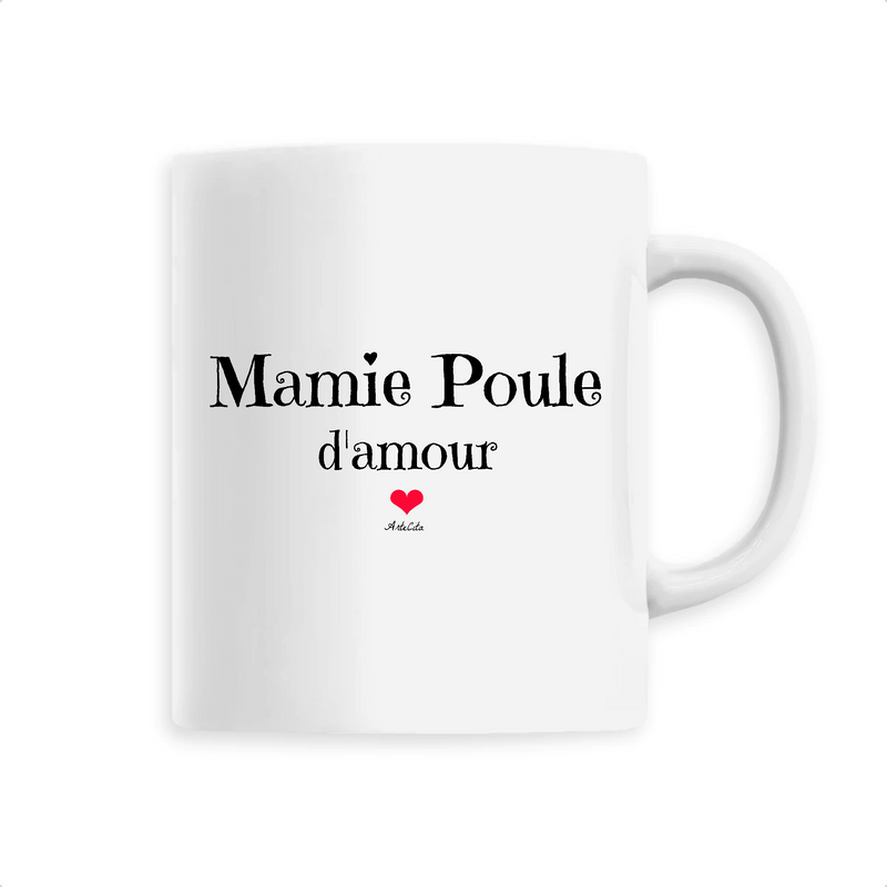 Cadeau anniversaire : Mug - Mamie Poule d'amour - 6 Coloris - Cadeau Original - Cadeau Personnalisable - Cadeaux-Positifs.com -Unique-Blanc-