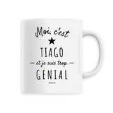Mug - Tiago est trop Génial - 6 Coloris - Cadeau Original - Cadeau Personnalisable - Cadeaux-Positifs.com -Unique-Blanc-