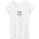 T-Shirt - EJE d'amour - Coton Bio - 3 coloris - Cadeau Original - Cadeau Personnalisable - Cadeaux-Positifs.com -XS-Blanc-