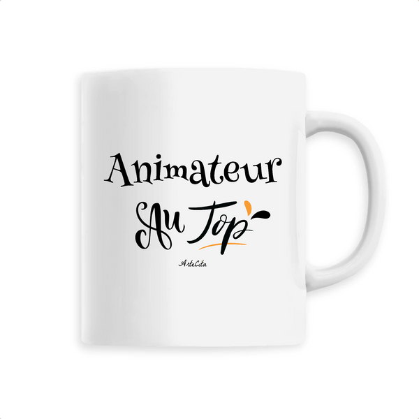 Mug - Animateur au Top - 6 Coloris - Cadeau Original - Cadeau Personnalisable - Cadeaux-Positifs.com -Unique-Blanc-