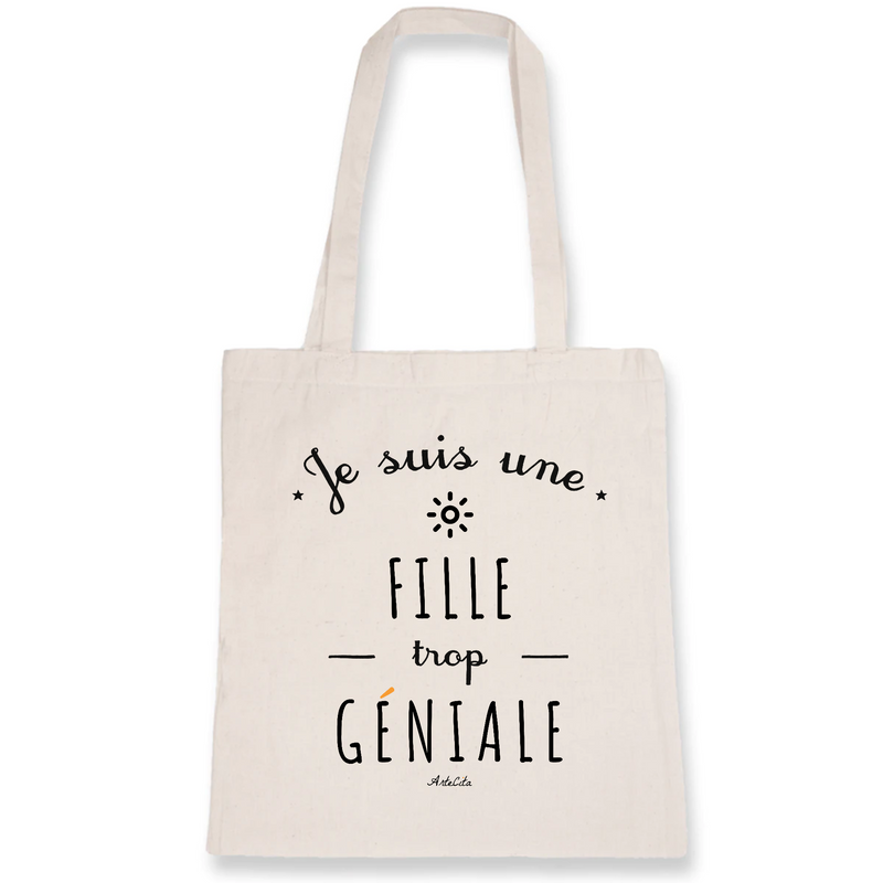 Cadeau anniversaire : Tote Bag - Une Fille trop Géniale - Coton Bio - Cadeau Original - Cadeau Personnalisable - Cadeaux-Positifs.com -Unique-Blanc-
