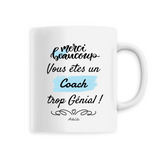 Mug - Merci vous êtes un Coach trop Génial - 6 Coloris - Unique - Cadeau Personnalisable - Cadeaux-Positifs.com -Unique-Blanc-