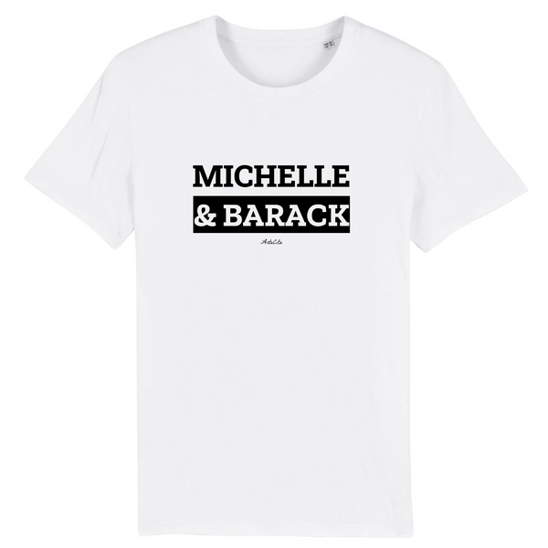 T-Shirt Premium - Michelle & Barack - Coton Bio - 12 Coloris - Mythique - Cadeau Personnalisable - Cadeaux-Positifs.com -XS-Blanc-