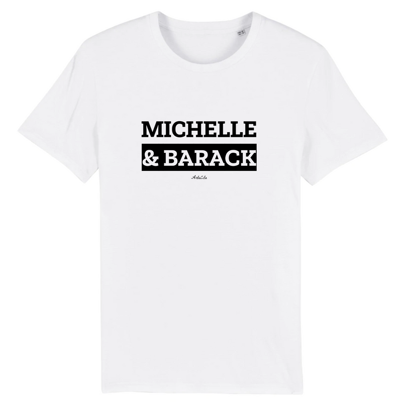 Cadeau anniversaire : T-Shirt Premium - Michelle & Barack - Coton Bio - 12 Coloris - Mythique - Cadeau Personnalisable - Cadeaux-Positifs.com -XS-Blanc-