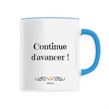 Mug - Continue d'avancer - 6 Coloris - Cadeau Motivant - Cadeau Personnalisable - Cadeaux-Positifs.com -Unique-Bleu-