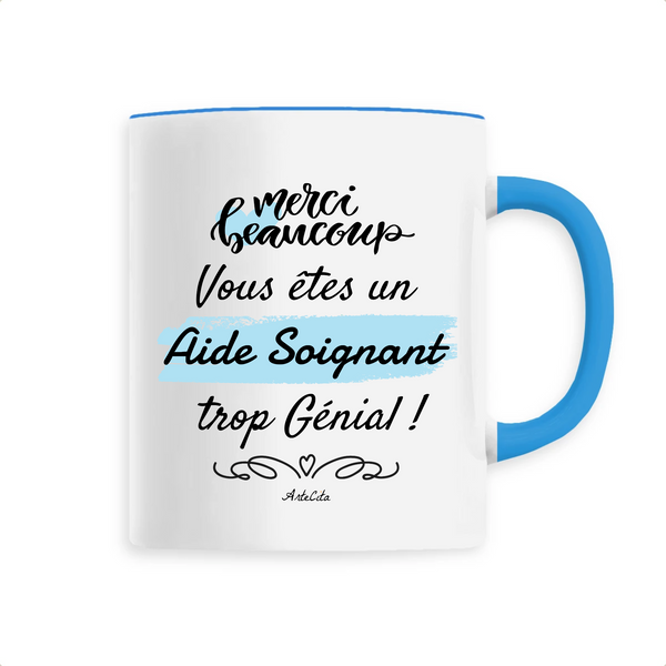 Mug - Merci Aide Soignant - 6 Coloris - Cadeau Original - Cadeau Personnalisable - Cadeaux-Positifs.com -Unique-Bleu-