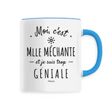 Mug - Mlle Méchante est trop Géniale - 6 Coloris - Cadeau Original - Cadeau Personnalisable - Cadeaux-Positifs.com -Unique-Bleu-