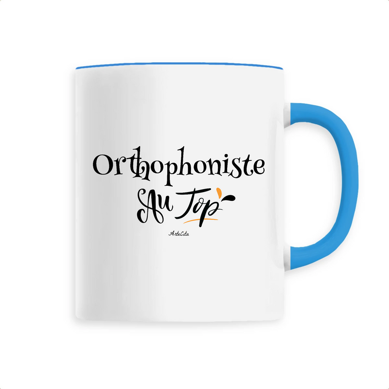 Cadeau anniversaire : Mug - Orthophoniste au Top - 6 Coloris - Cadeau Original - Cadeau Personnalisable - Cadeaux-Positifs.com -Unique-Bleu-