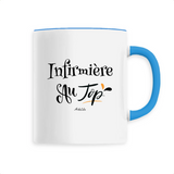 Mug - Infirmière au Top - 6 Coloris - Cadeau Original - Cadeau Personnalisable - Cadeaux-Positifs.com -Unique-Bleu-