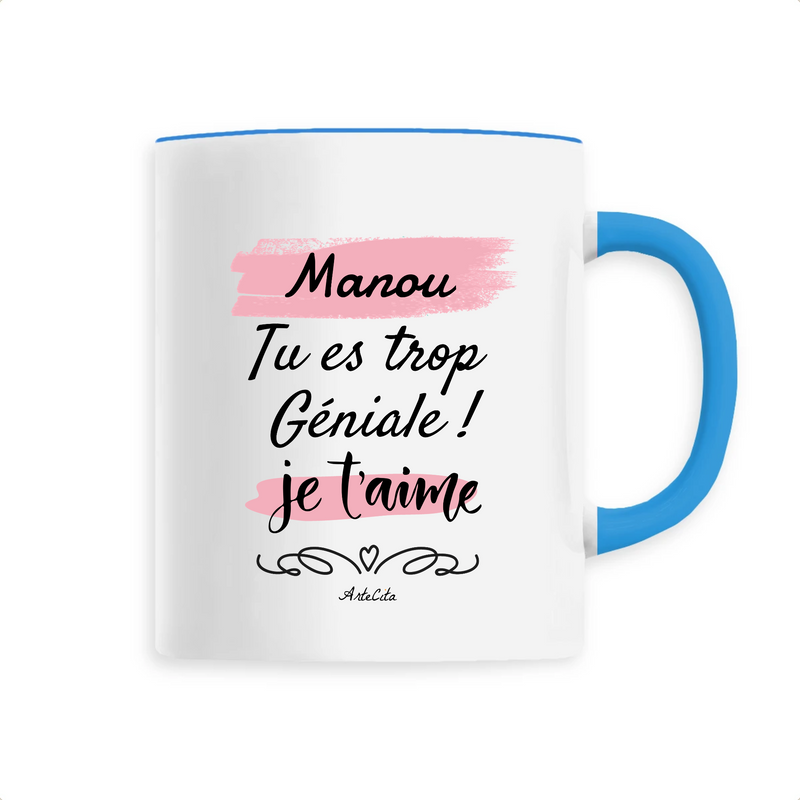 Cadeau anniversaire : Mug - Manou je t'aime - 6 Coloris - Cadeau Tendre - Cadeau Personnalisable - Cadeaux-Positifs.com -Unique-Bleu-