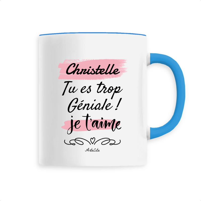 Cadeau anniversaire : Mug - Christelle je t'aime - 6 Coloris - Cadeau Tendre - Cadeau Personnalisable - Cadeaux-Positifs.com -Unique-Bleu-