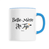 Mug - Belle-Mère au Top - 6 Coloris - Cadeau Original - Cadeau Personnalisable - Cadeaux-Positifs.com -Unique-Bleu-