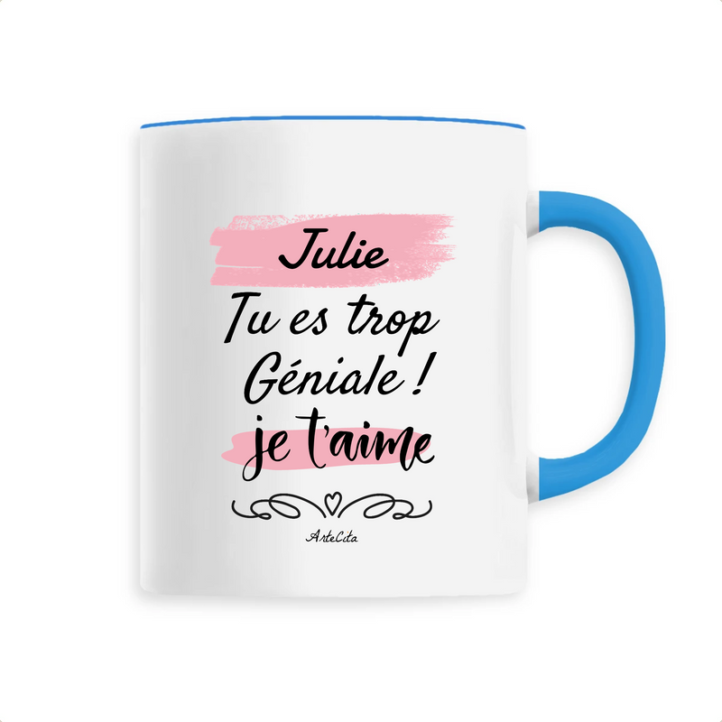 Cadeau anniversaire : Mug - Julie je t'aime - 6 Coloris - Cadeau Tendre & Original - Cadeau Personnalisable - Cadeaux-Positifs.com -Unique-Bleu-