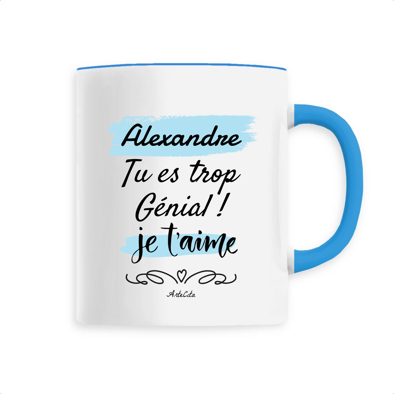 Cadeau anniversaire : Mug - Alexandre je t'aime - 6 Coloris - Cadeau Tendre & Original - Cadeau Personnalisable - Cadeaux-Positifs.com -Unique-Bleu-