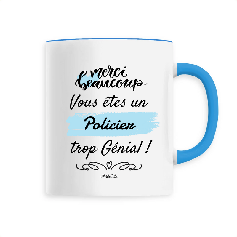 Cadeau anniversaire : Mug - Merci Policier - 6 Coloris - Cadeau Original - Cadeau Personnalisable - Cadeaux-Positifs.com -Unique-Bleu-