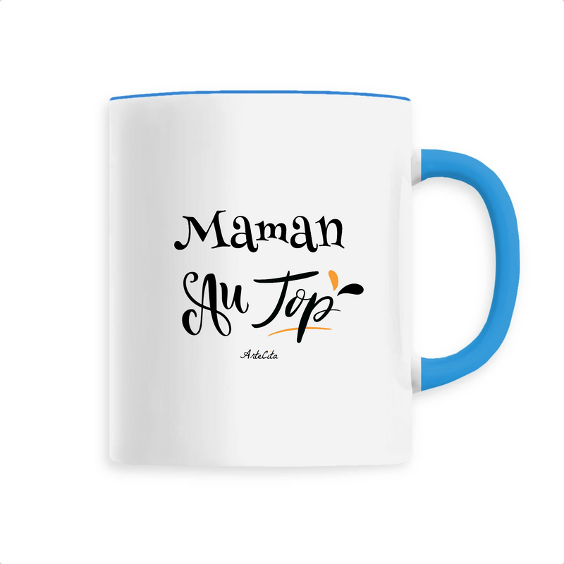 Cadeau anniversaire : Mug - Maman au Top - 6 Coloris - Cadeau Original - Cadeau Personnalisable - Cadeaux-Positifs.com -Unique-Bleu-