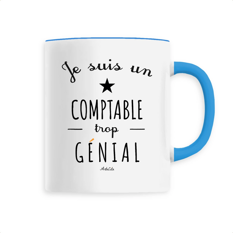 Cadeau anniversaire : Mug - Un Comptable trop Génial - 6 Coloris - Cadeau Original - Cadeau Personnalisable - Cadeaux-Positifs.com -Unique-Bleu-