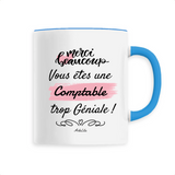 Mug - Merci vous êtes une Comptable trop Géniale - 6 Coloris - Unique - Cadeau Personnalisable - Cadeaux-Positifs.com -Unique-Bleu-