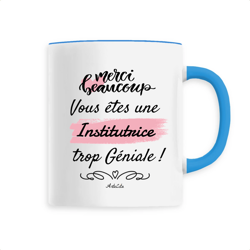 Cadeau anniversaire : Mug - Merci Institutrice - 6 Coloris - Cadeau Original - Cadeau Personnalisable - Cadeaux-Positifs.com -Unique-Blanc-