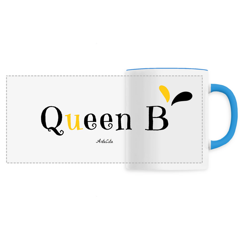 Cadeau anniversaire : Mug - Queen B - 6 Coloris - Cadeau Original - Cadeau Personnalisable - Cadeaux-Positifs.com -Unique-Bleu-