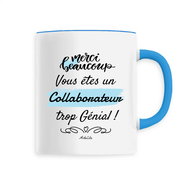 Mug - Merci Collaborateur - 6 Coloris - Cadeau Original - Cadeau Personnalisable - Cadeaux-Positifs.com -Unique-Bleu-