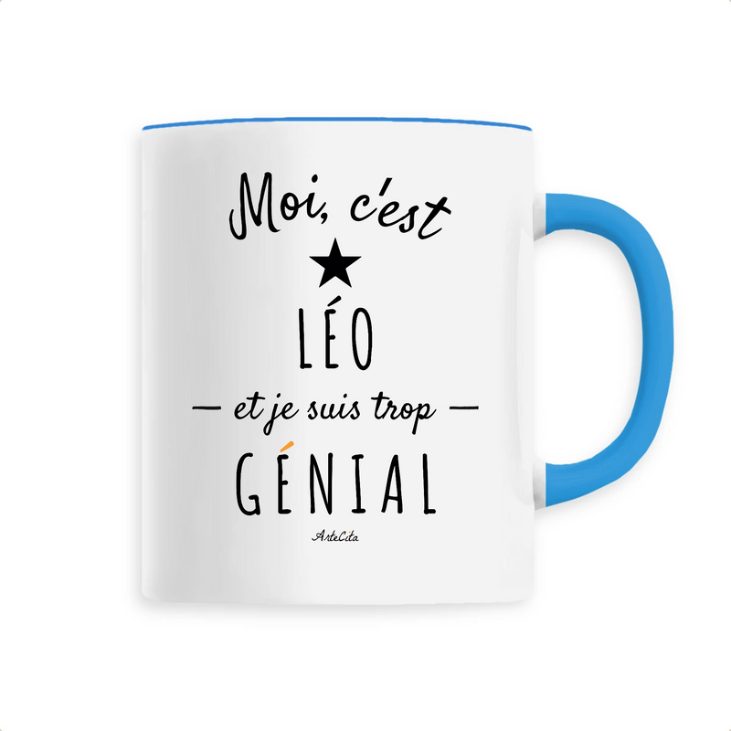 Cadeau anniversaire : Mug - Léo est trop Génial - 6 Coloris - Cadeau Original - Cadeau Personnalisable - Cadeaux-Positifs.com -Unique-Bleu-