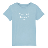 T-Shirt Enfant - Moi c'est Jeanne - Coton Bio - 5 Coloris - Cadeau Original - Cadeau Personnalisable - Cadeaux-Positifs.com -3-4 ans-Bleu-