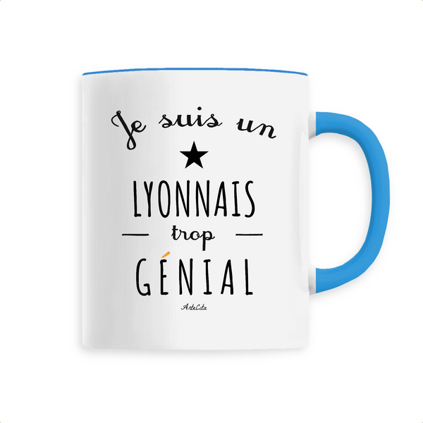 Mug - Un Lyonnais trop Génial - 6 Coloris - Cadeau Original - Cadeau Personnalisable - Cadeaux-Positifs.com -Unique-Bleu-