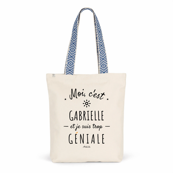 Tote Bag Premium - Gabrielle est trop Géniale - 2 Coloris - Cadeau Durable - Cadeau Personnalisable - Cadeaux-Positifs.com -Unique-Bleu-