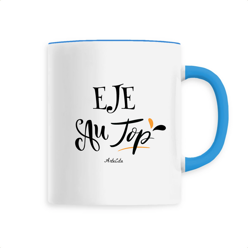 Cadeau anniversaire : Mug - EJE au Top - 6 Coloris - Cadeau Original - Cadeau Personnalisable - Cadeaux-Positifs.com -Unique-Bleu-