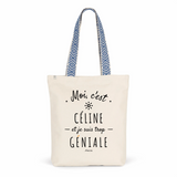 Tote Bag Premium - Céline est trop Géniale - 2 Coloris - Cadeau Durable - Cadeau Personnalisable - Cadeaux-Positifs.com -Unique-Bleu-