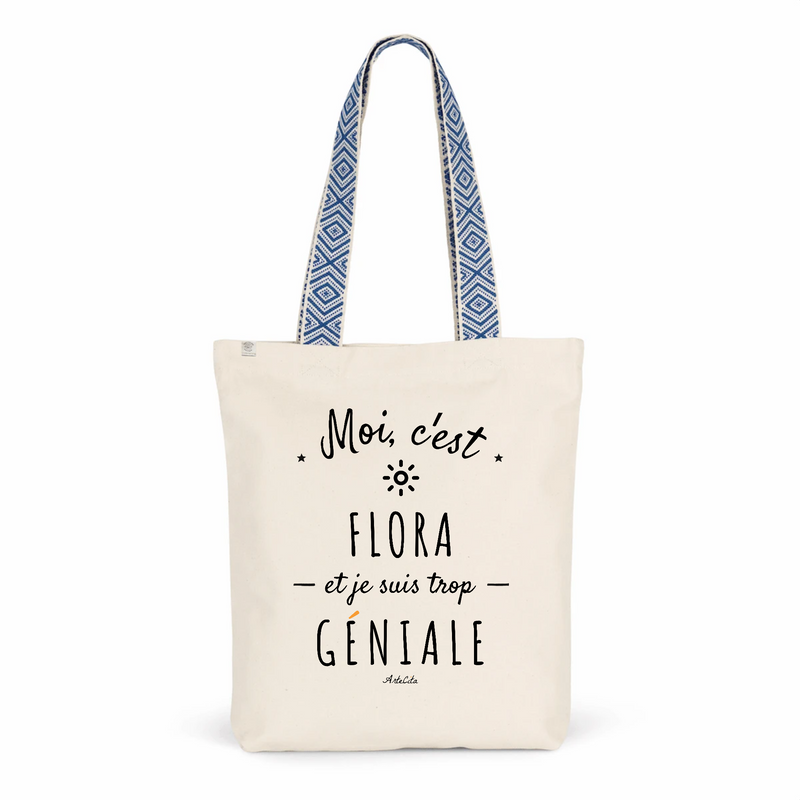 Cadeau anniversaire : Tote Bag Premium - Flora est trop Géniale - 2 Coloris - Cadeau Durable - Cadeau Personnalisable - Cadeaux-Positifs.com -Unique-Bleu-