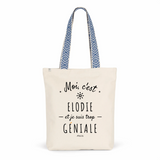 Tote Bag Premium - Elodie est trop Géniale - 2 Coloris - Cadeau Durable - Cadeau Personnalisable - Cadeaux-Positifs.com -Unique-Bleu-