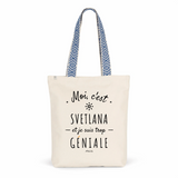 Tote Bag Premium - Svetlana est trop Géniale - 2 Coloris - Cadeau Durable - Cadeau Personnalisable - Cadeaux-Positifs.com -Unique-Bleu-