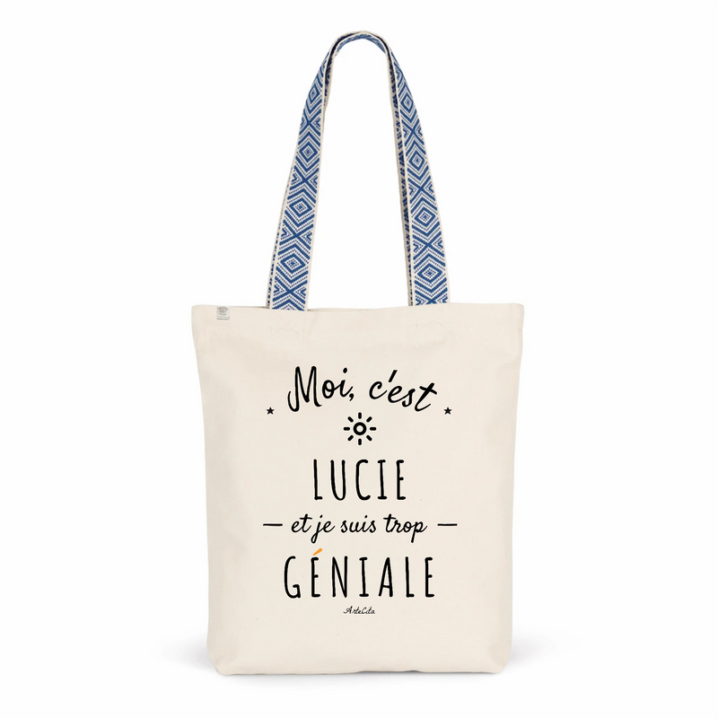 Cadeau anniversaire : Tote Bag Premium - Lucie est trop Géniale - 2 Coloris - Cadeau Durable - Cadeau Personnalisable - Cadeaux-Positifs.com -Unique-Bleu-
