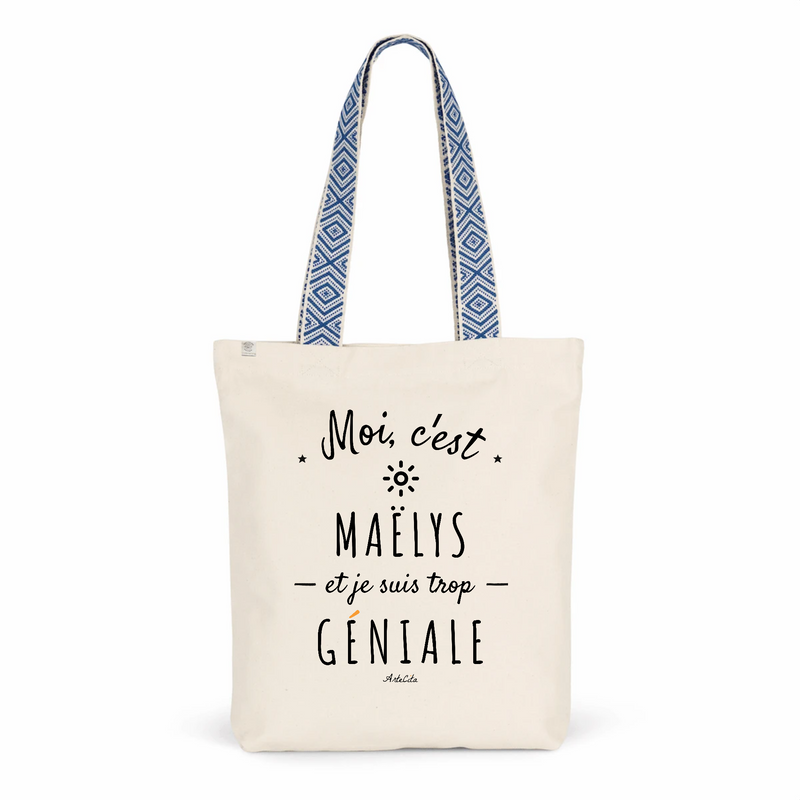 Cadeau anniversaire : Tote Bag Premium - Maëlys est trop Géniale - 2 Coloris - Cadeau Durable - Cadeau Personnalisable - Cadeaux-Positifs.com -Unique-Bleu-