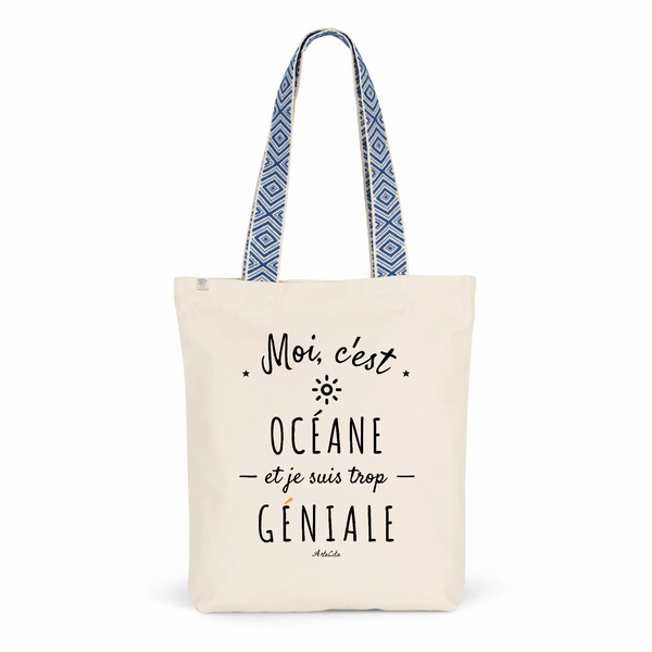 Tote Bag Premium - Océane est trop Géniale - 2 Coloris - Cadeau Durable - Cadeau Personnalisable - Cadeaux-Positifs.com -Unique-Bleu-