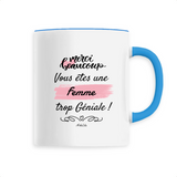 Mug - Merci, vous êtes une Femme trop Géniale - 6 Coloris - Cadeau Personnalisable - Cadeaux-Positifs.com -Unique-Bleu-